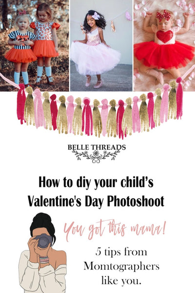 How to DIY your child's Valentine's Day Photoshoot